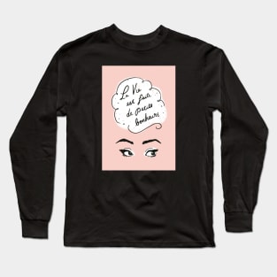 Life Long Sleeve T-Shirt